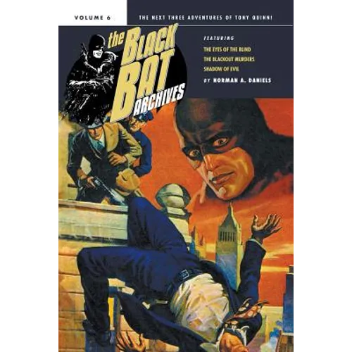 The Black Bat Archives, Volume 6 - Paperback
