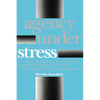 Agency Under Stress: The Social Security Administration in American Government - Paperback
