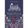 Wakenhyrst - Paperback