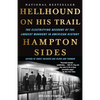 Hellhound on His Trail: The Electrifying Account of the Largest Manhunt in American History - Paperback