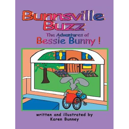 The Adventures of Bessie Bunny - Hardcover