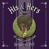 His & Hers Quest: All Goblins Great and Small - Paperback