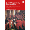 Judicial Responsibility and Coups d'État: Judging Against Unconstitutional Usurpation of Power - Paperback