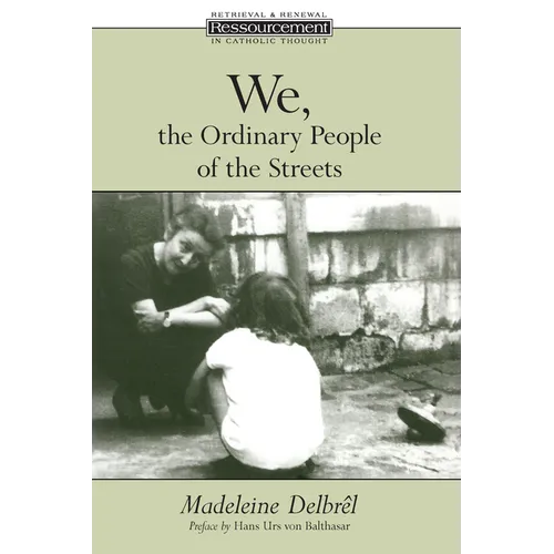 We, the Ordinary People of the Streets - Paperback
