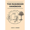 The Mushroom Handbook - Paperback