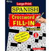 Large Print SPANISH CROSSWORD Fill-in Puzzles; Vol.1 - Paperback