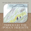 Through the Foggy Heights - Paperback