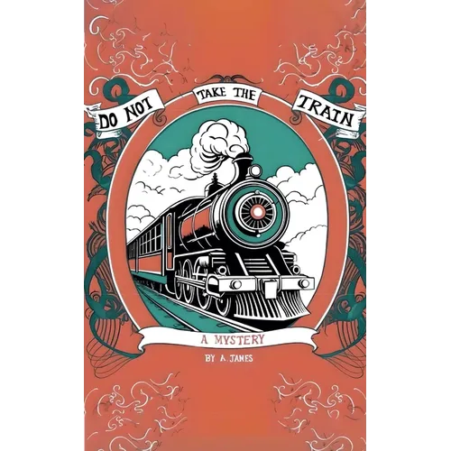 Do Not Take the Train - Paperback
