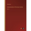 Communications of the Essex Institute: Vol. VI - Paperback