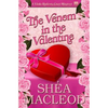 The Venom in the Valentine: A Viola Roberts Cozy Mystery - Paperback
