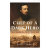 Cult of a Dark Hero: Nicholson of Delhi - Paperback