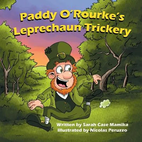 Paddy O'Rourke's Leprechaun Trickery - Paperback