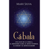 Cábala: Una guía de la Cábala, el misticismo judío, el Sefer Yetzirah, el Zohar y el Sefer Ha-Bahir - Hardcover