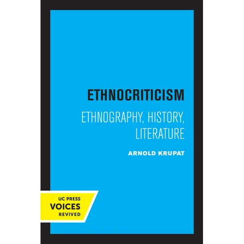 Ethnocriticism: Ethnography, History, Literature - Paperback