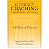 Literacy Coaching to Build Adolescent Learning: 5 Pillars of Practice - Paperback