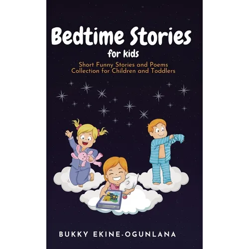Bedtime Stories for Kids: Short Funny Stories and poems Collection for Children and Toddlers - Hardcover