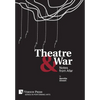 Theatre & War - Hardcover