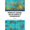 Normativity, Meaning, and the Promise of Phenomenology - Paperback
