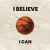 I Believe I Can - Paperback