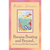 Banana Boating and Beyond... - Paperback