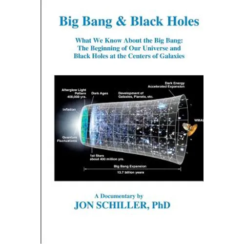 Big Bang & Black Holes - Paperback