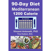 90-Day Mediterranean Diet - 1200 Calorie - Paperback