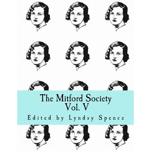 The Mitford Society: Vol. V - Paperback