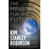 The Ministry for the Future - Hardcover