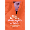The Lying Life of Adults - Paperback
