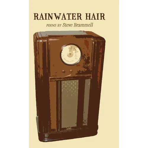 Rainwater Hair - Hardcover