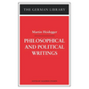 Philosophical and Political Writings: Martin Heidegger - Paperback
