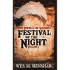 The Scrolls of Vilenzia - Vellum I - Festival of the Night - Hardcover
