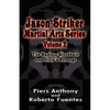 Jason Striker Martial Arts Series Volume 2 - Paperback