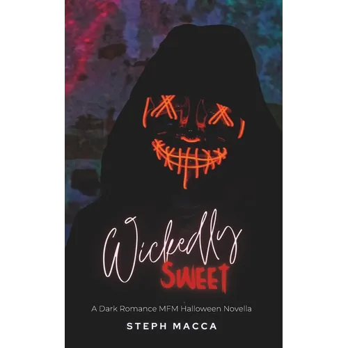 Wickedly Sweet - Paperback