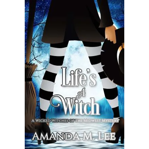 Life's a Witch - Paperback
