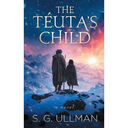 The Téuta's Child - Hardcover
