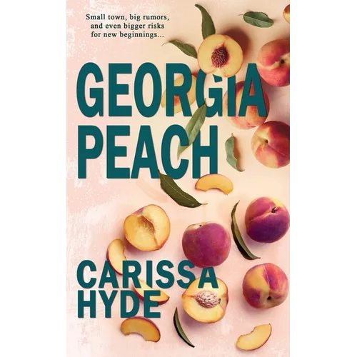 Georgia Peach - Paperback