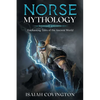 Norse Mythology: Enchanting Tales of the Ancient World - Paperback