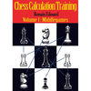 Chess Calculation Training: Middlegame - Paperback