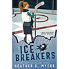 Ice Breakers: A Mika Chalmers Hockey Mystery - Paperback