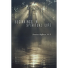 Beginnings in Spiritual Life - Paperback