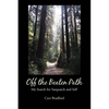 Off the Beaten Path: My Search for Sasquatch and Self - Paperback