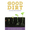 Good Dirt: Lent, Holy Week & Eastertide - Paperback