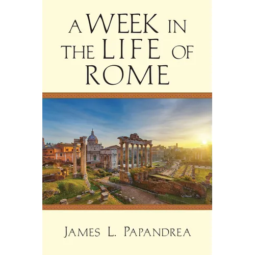 A Week in the Life of Rome - Paperback