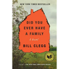 Did You Ever Have a Family - Paperback