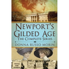 Newport's Gilded Age: The Complete Series - Paperback