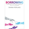 Borrowing: Loanwords in the Speech Community and in the Grammar - Paperback