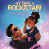 My Dad's a Rockstar - Paperback