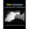 The Crickets: Six Decades of Rock N Roll Memories - Paperback