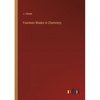 Fourteen Weeks in Chemistry - Paperback
